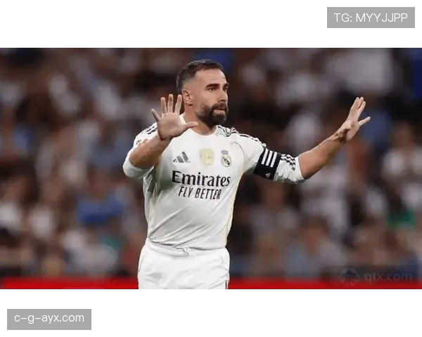 卡瓦哈尔续约至2025年，皇家马德里展现长远规划持续稳定发展